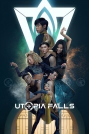 Watch Free Utopia Falls Full Movies Bflix