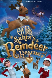 Watch Free Elf Pets: Santas Reindeer Rescue Full Movies Bflix