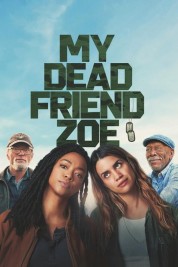 watch free My Dead Friend Zoe hd online