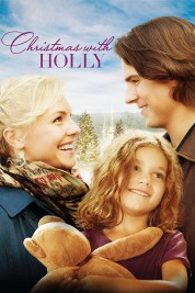 Watch Free Christmas with Holly Full Movies Bflix