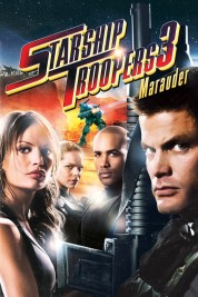 Watch Free Starship Troopers 3: Marauder Full Movies Bflix