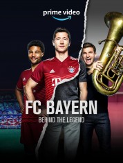 Watch Free FC Bayern – Behind the Legend Full Movies Bflix