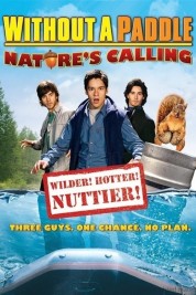 Watch Free Without a Paddle: Nature's Calling Full Movies Bflix