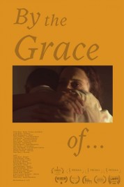 Watch Free By the Grace of... Full Movies Bflix