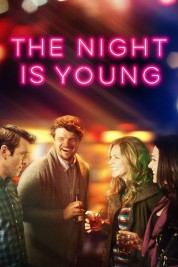 Watch Free The Night Is Young Full Movies Bflix