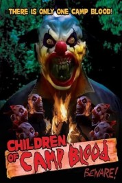 Watch Free Children of Camp Blood Full Movies Bflix