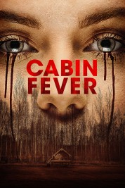 Watch Free Cabin Fever Full Movies Bflix