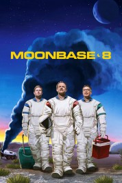 Watch Free Moonbase 8 Full Movies Bflix