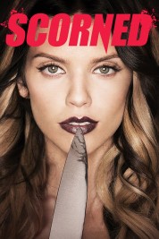 Watch Free Scorned Full Movies Bflix