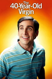 Watch Free The 40 Year Old Virgin Full Movies Bflix