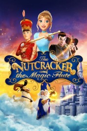 Watch Free The Nutcracker and The Magic Flute Full Movies Bflix