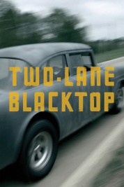 Watch Free Two-Lane Blacktop Full Movies Bflix