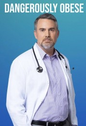 Dangerously Obese-soap2day