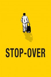 Watch Free Stop-Over Full Movies Bflix