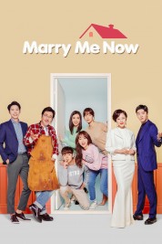 Watch Free Marry Me Now Full Movies Bflix