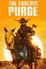 Watch free The Forever Purge HD online