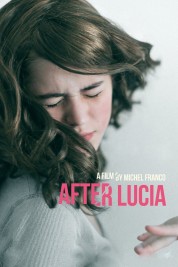 Watch Free After Lucia Full Movies Bflix