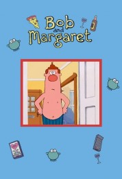 Watch Free Bob and Margaret Full Movies Bflix