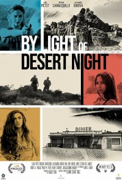 Watch Free By Light of Desert Night Full Movies Bflix