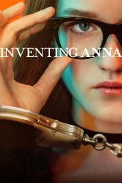 Watch Free Inventing Anna Full Movies Bflix