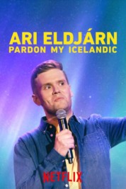 Watch Free Ari Eldjárn: Pardon My Icelandic Full Movies Bflix