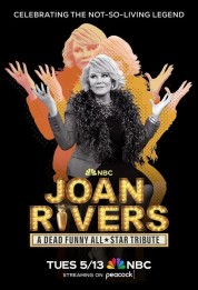 Watch Free Joan Rivers: A Dead Funny All-Star Tribute Full Movies Bflix