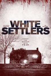 Watch Free White Settlers Full Movies Bflix