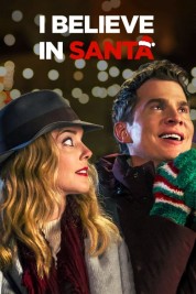 Watch Free I Believe in Santa Full Movies Bflix