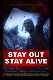 watch free Stay Out Stay Alive hd online