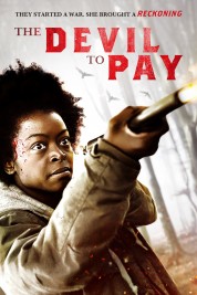 Watch Free The Devil to Pay Full Movies Bflix