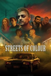 Watch Free Streets of Colour Full Movies Bflix