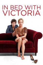 Watch Free In Bed with Victoria Full Movies Bflix