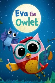 Watch Free Eva the Owlet Full Movies Bflix