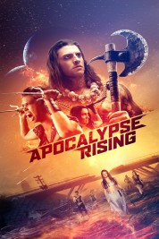 Watch Free Apocalypse Rising Full Movies Bflix