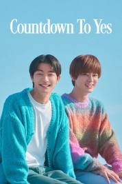 Stream Free Countdown to Yes Movies in HD Online | SOAP2DAY