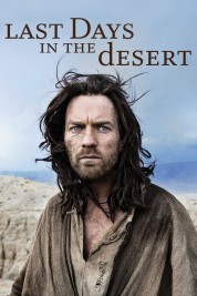 Watch Free Last Days in the Desert Full Movies Bflix