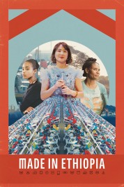 Watch Free Made in Ethiopia Full Movies Bflix