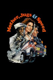 Mother, Jugs & Speed 1976