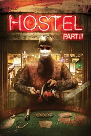 Watch Free Hostel: Part III Full Movies Bflix