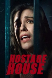 Watch free Hostage House HD online