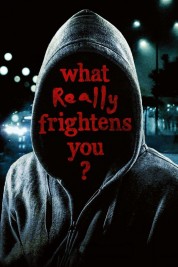 Watch Free What Really Frightens You? Full Movies Bflix