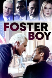 Watch Free Foster Boy Full Movies Bflix