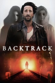 Watch Free Backtrack Full Movies Bflix