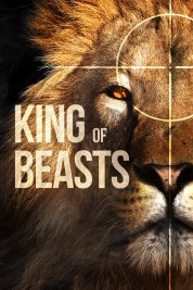 Watch Free King of Beasts Full Movies Bflix