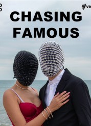 Watch Free Chasing Famous Full Movies Bflix