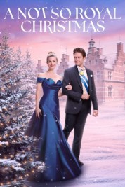 Watch Free A Not So Royal Christmas Full Movies Bflix