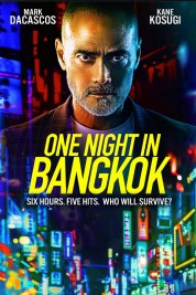 Watch Free One Night in Bangkok Full Movies Bflix