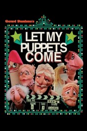 Watch Free Let My Puppets Come Full Movies Bflix