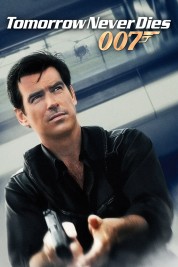 Watch free Tomorrow Never Dies HD online