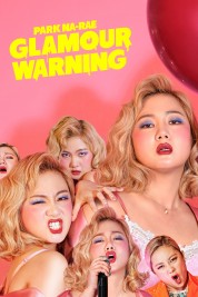 Watch Free Park Na-rae: Glamour Warning Full Movies Bflix